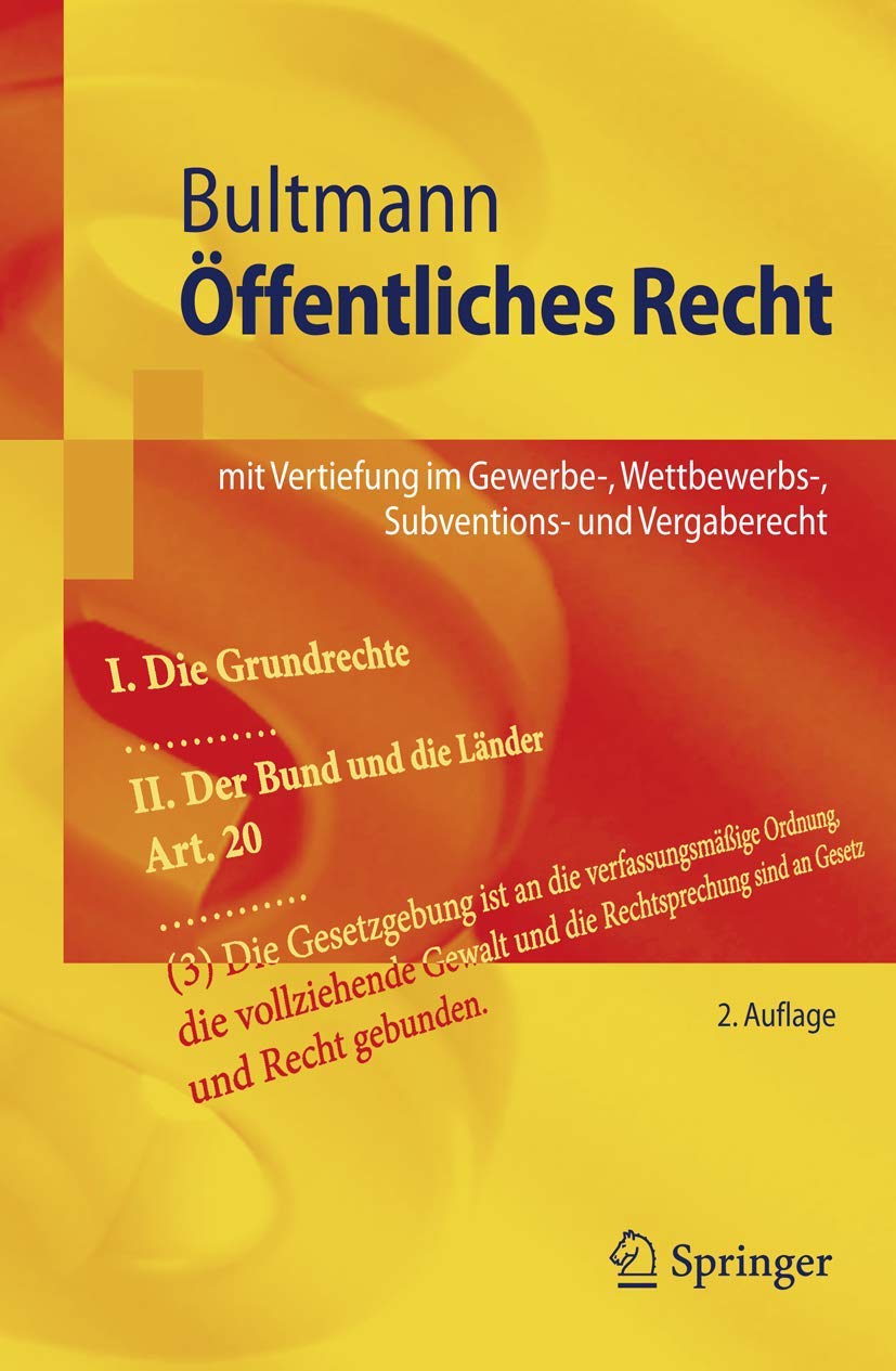Ffentliches Recht: Mit Vertiefung Im Gewerbe, Wettbewerbs, Subventions Und Vergaberecht (Springerlehrbuch) (German Edition),Used