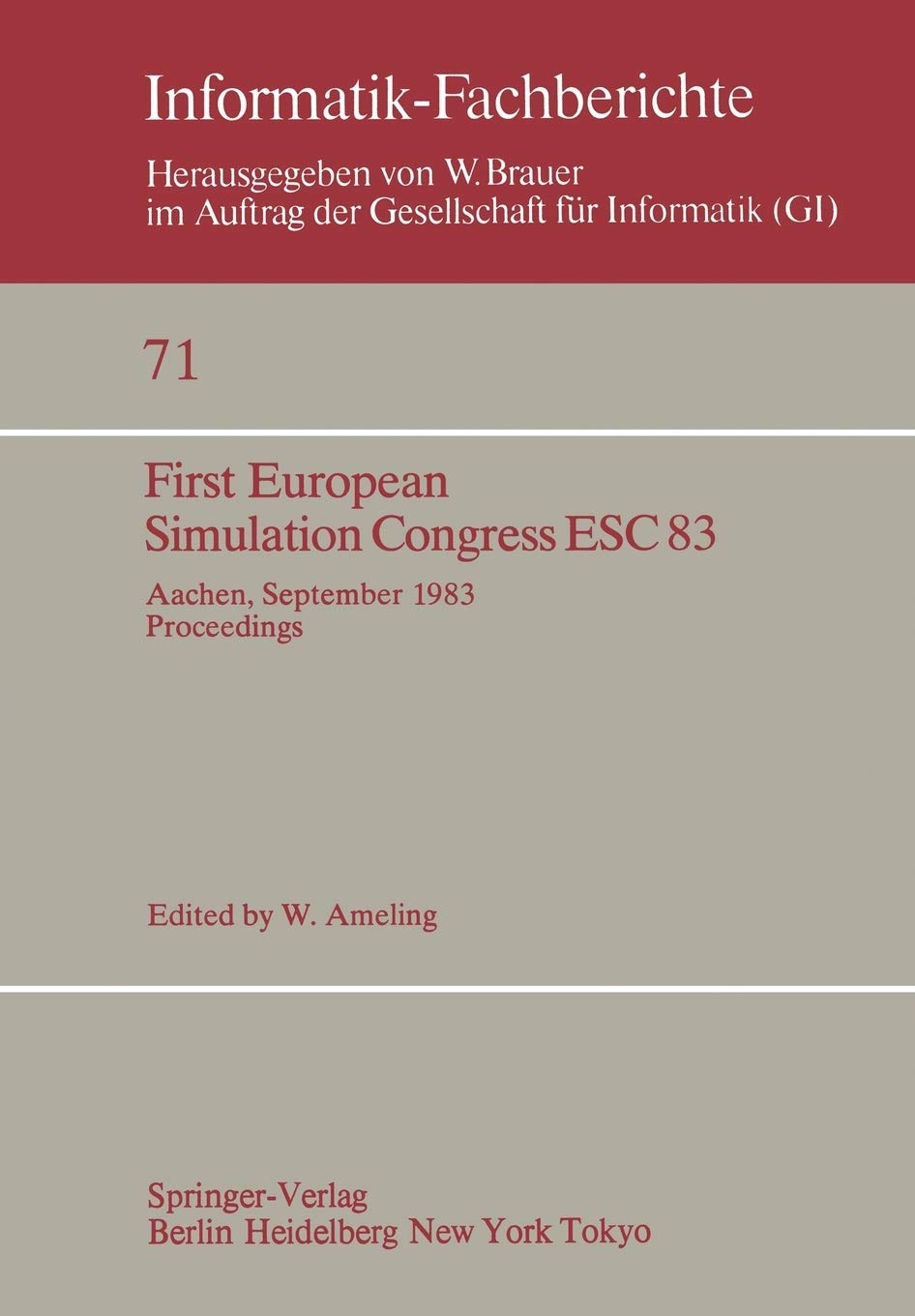First European Simulation Congress ESC 83: Aachen, September, 1216, 1983 Proceedings (InformatikFachberichte, 71),Used