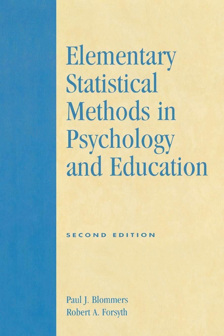 Elementary Statistical Methods In Psychology And Education, Second Edition,New