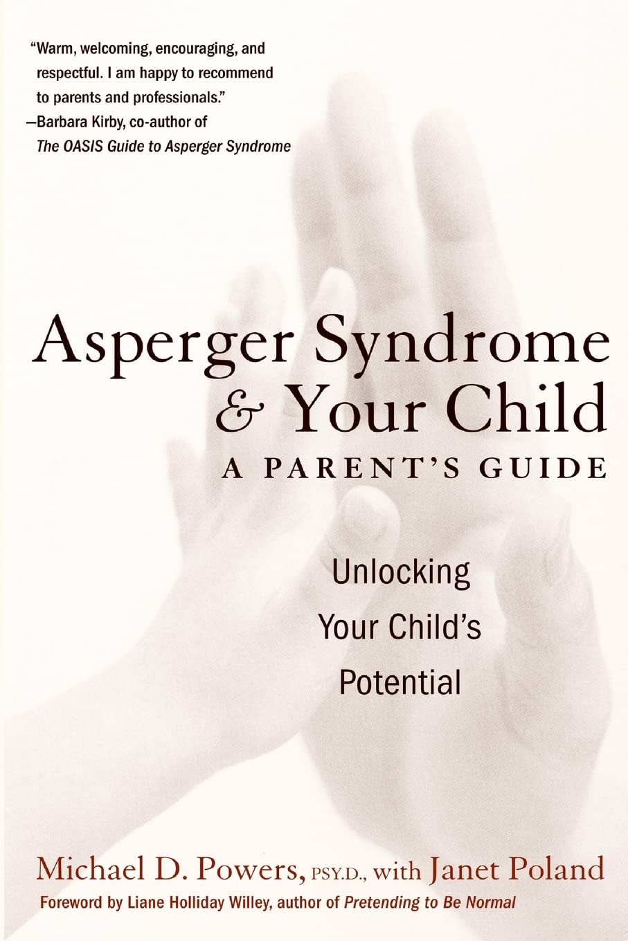 Asperger Syndrome and Your Child: A Parent's Guide,Used
