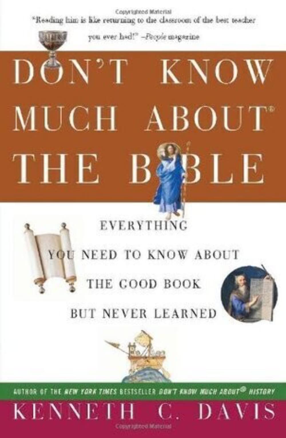 Don'T Know Much About The Bible: Everything You Need To Know About The Good Book But Never Learned,New