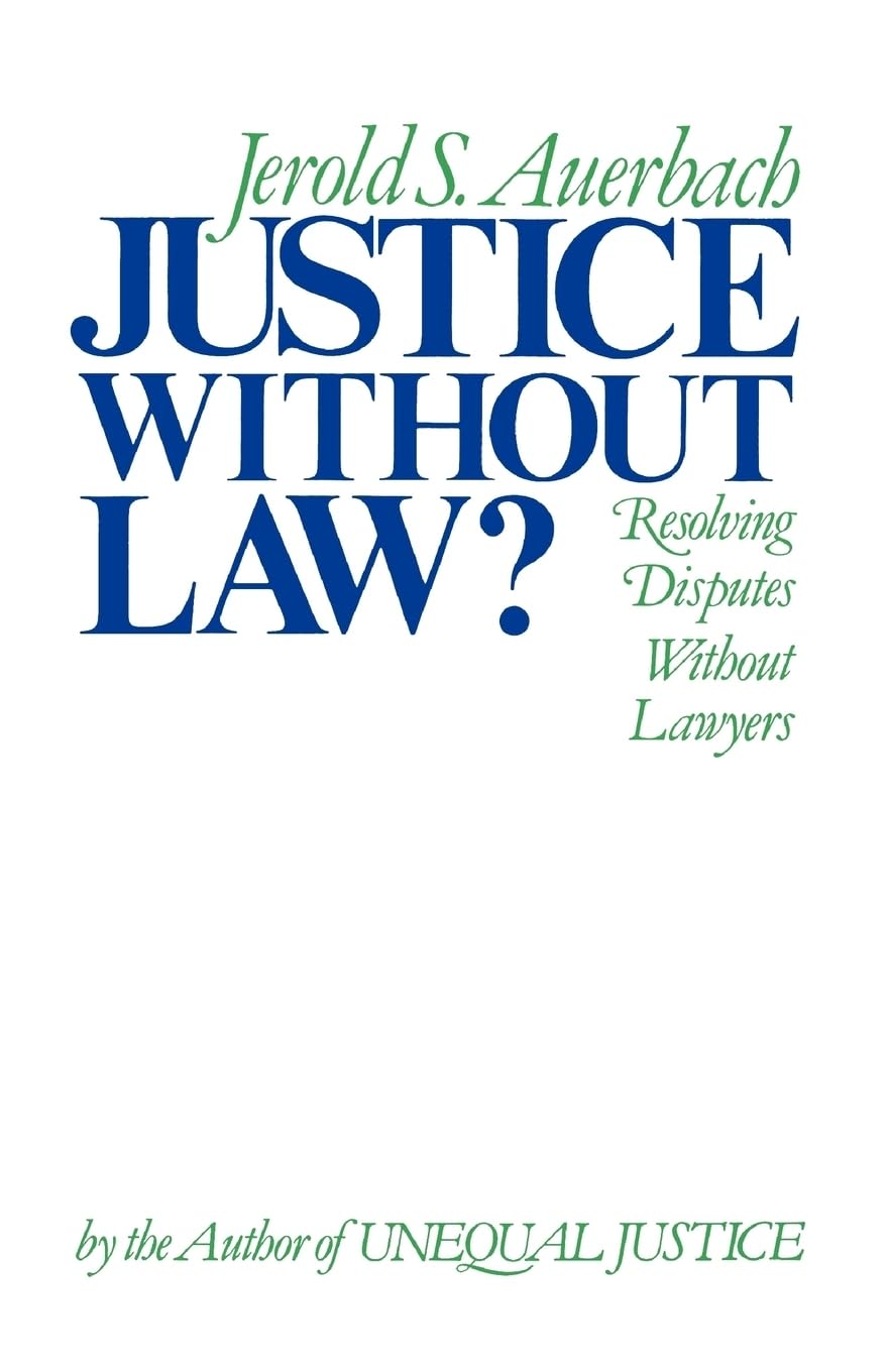 Justice without Law?,New