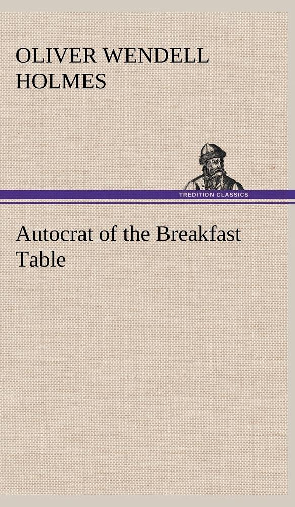 Autocrat of the Breakfast Table,Used