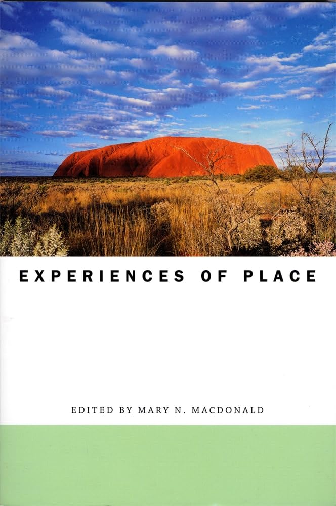Experiences of Place (Religions of the World),Used