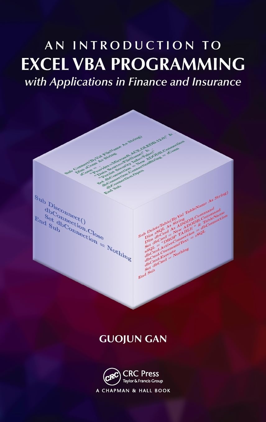 An Introduction to Excel VBA Programming: with Applications in Finance and Insurance,Used