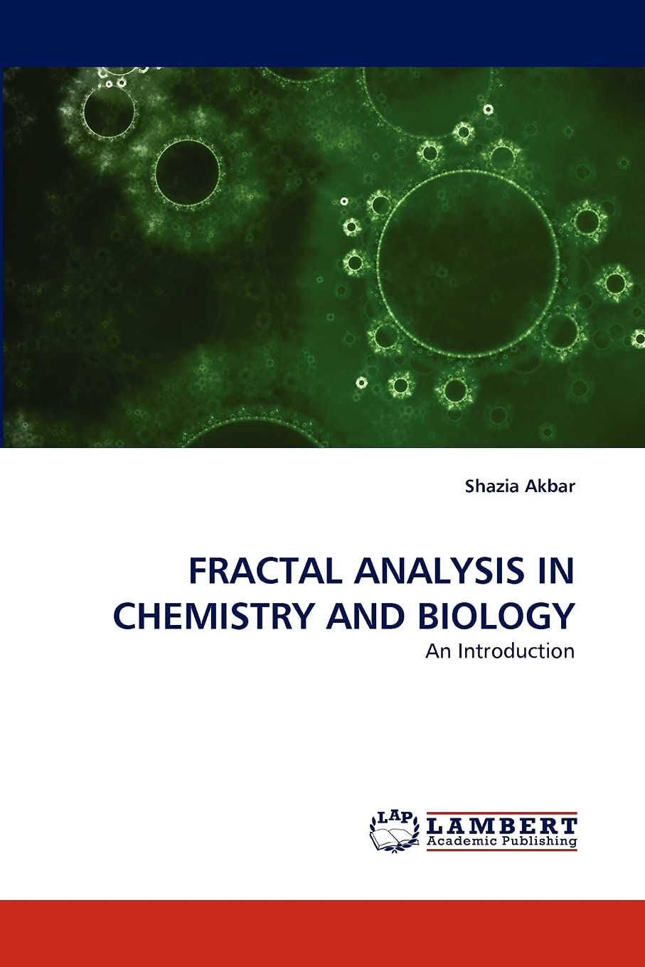 FRACTAL ANALYSIS IN CHEMISTRY AND BIOLOGY: An Introduction,Used