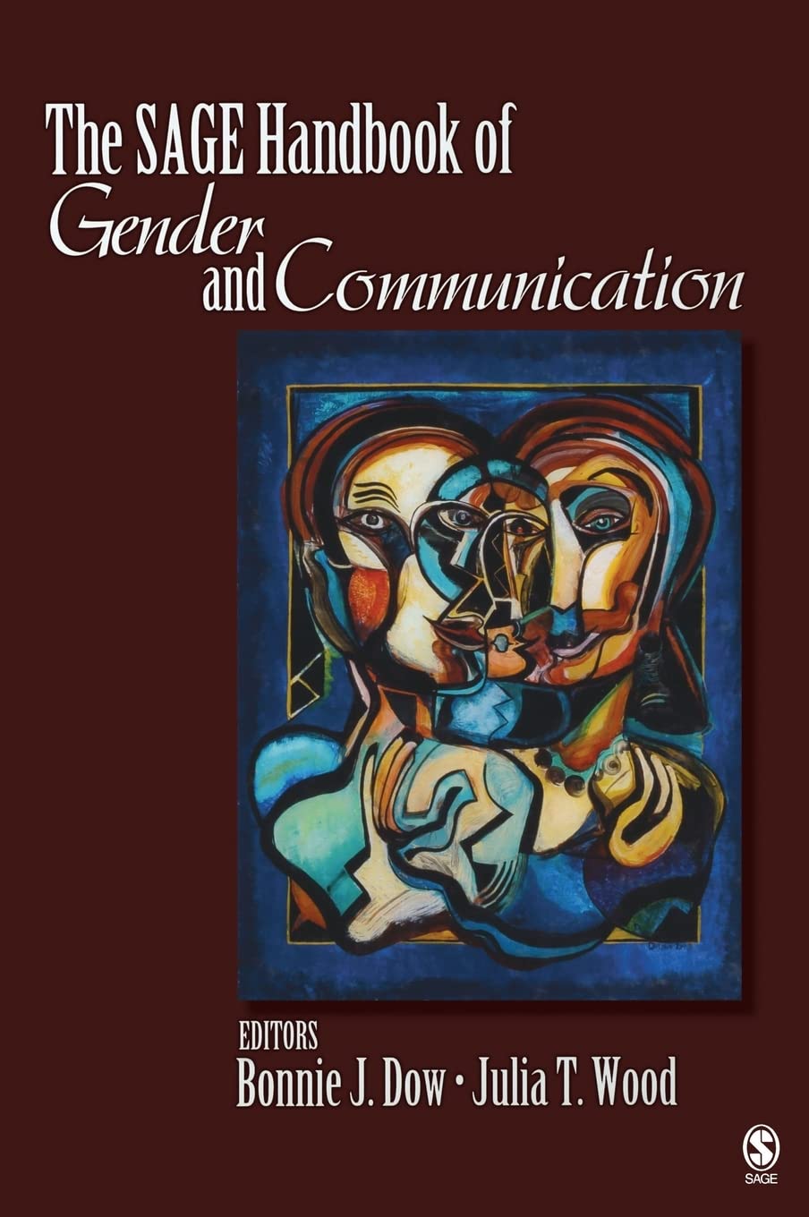 The SAGE Handbook of Gender and Communication,Used