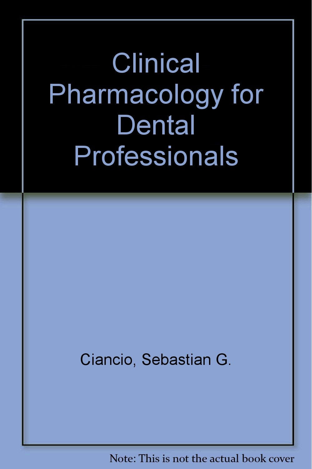 Clinical Pharmacology for Dental Professionals,Used