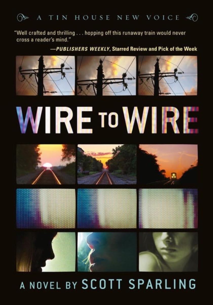 Wire to Wire (A Tin House New Voice),Used