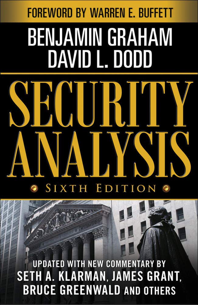 Security Analysis: Sixth Edition, Foreword By Warren Buffett (Security Analysis Prior Editions)