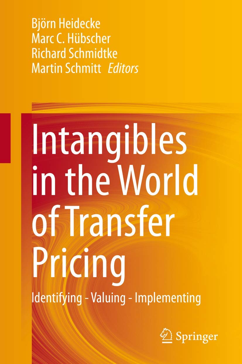 Intangibles in the World of Transfer Pricing: Identifying Valuing Implementing,Used