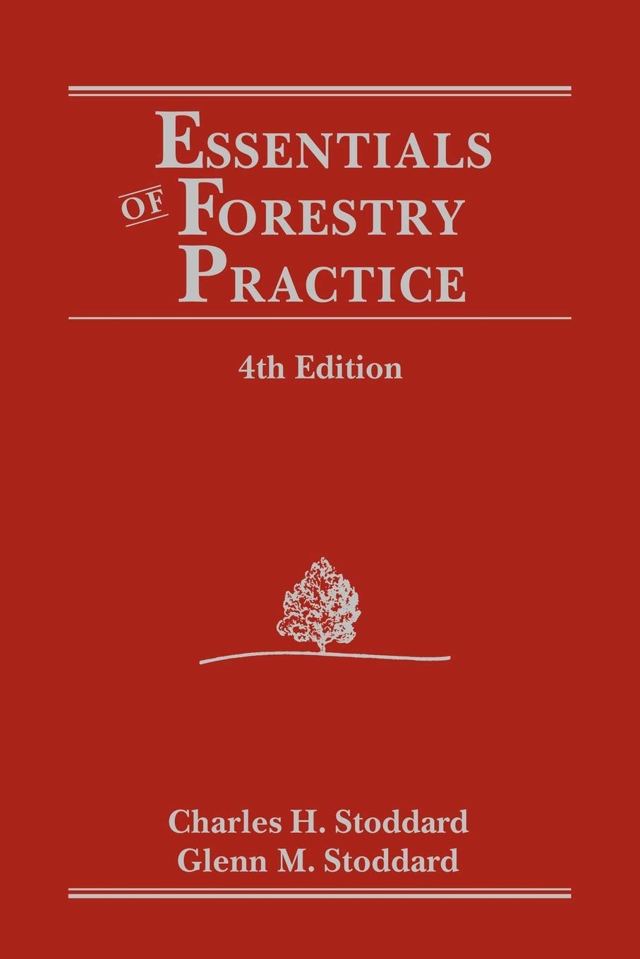 Essentials of Forestry Practice,Used
