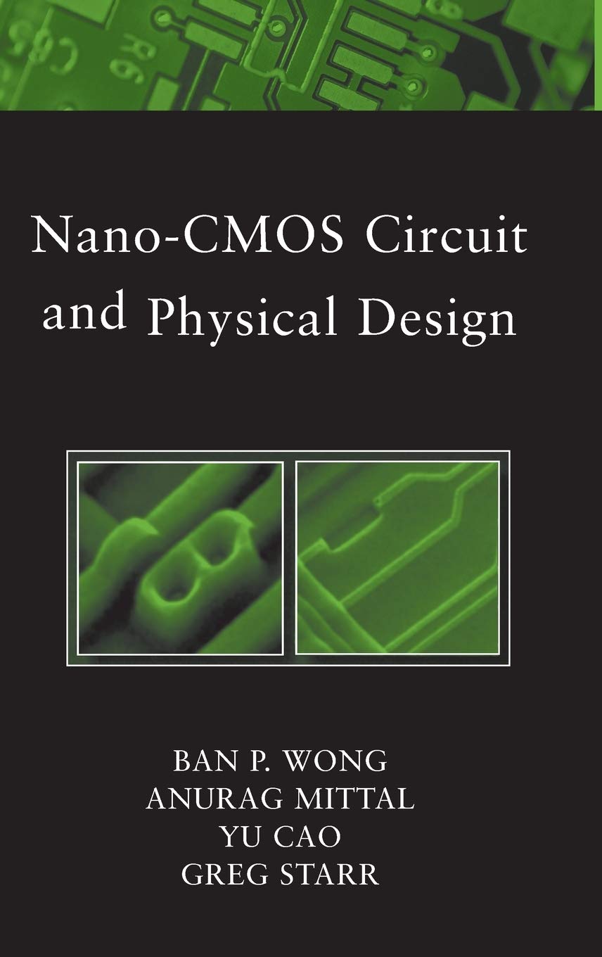 NanoCMOS Circuit and Physical Design,Used
