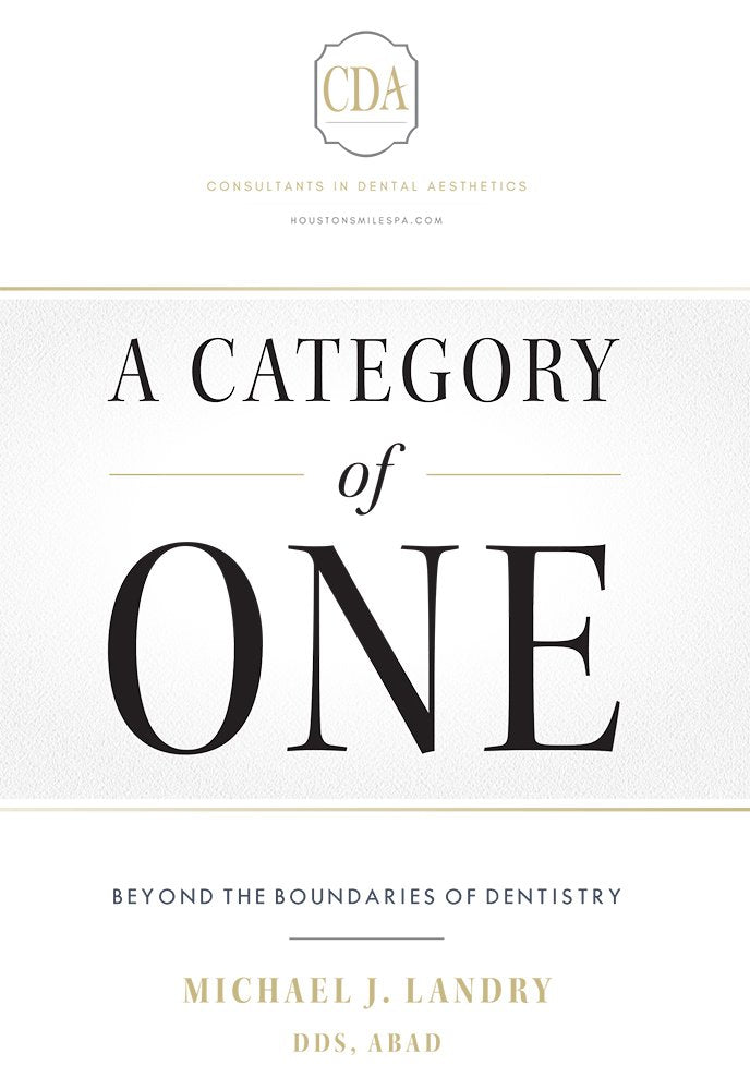 A Category of One: Beyond The Boundaries of Dentistry,Used