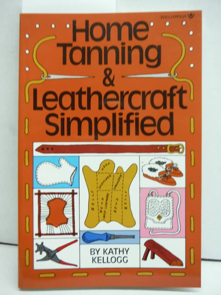 Home Tanning and Leathercraft Simplified,Used