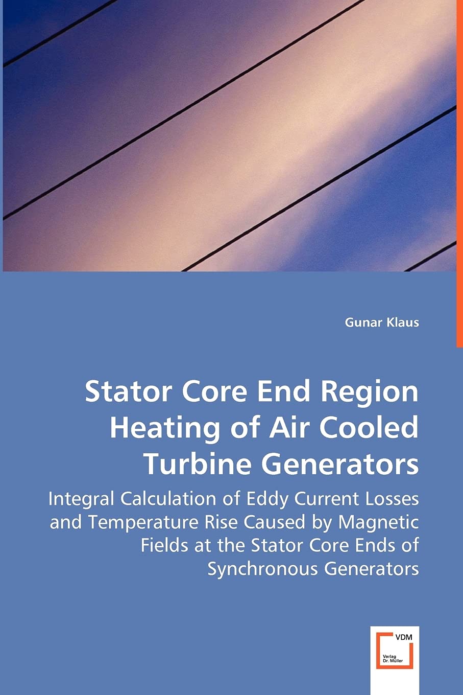 Stator Core End Region Heating of Air Cooled Turbine Generators,Used