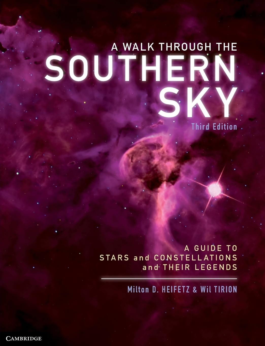 A Walk through the Southern Sky: A Guide to Stars, Constellations and Their Legends,Used