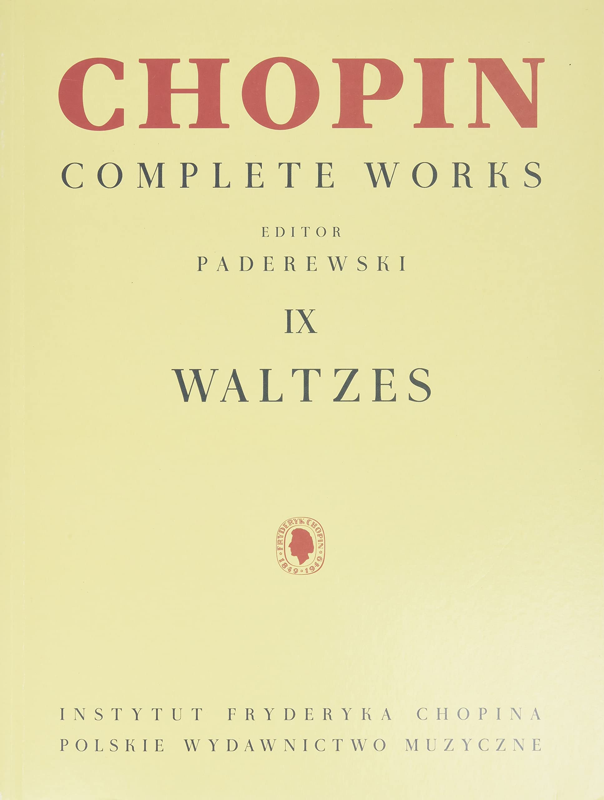 Waltzes: Chopin Complete Works Vol. IX (Chopin Complete Works, 9) Classical Piano Sheet Music Book Based on Chopin's Autograph,Used