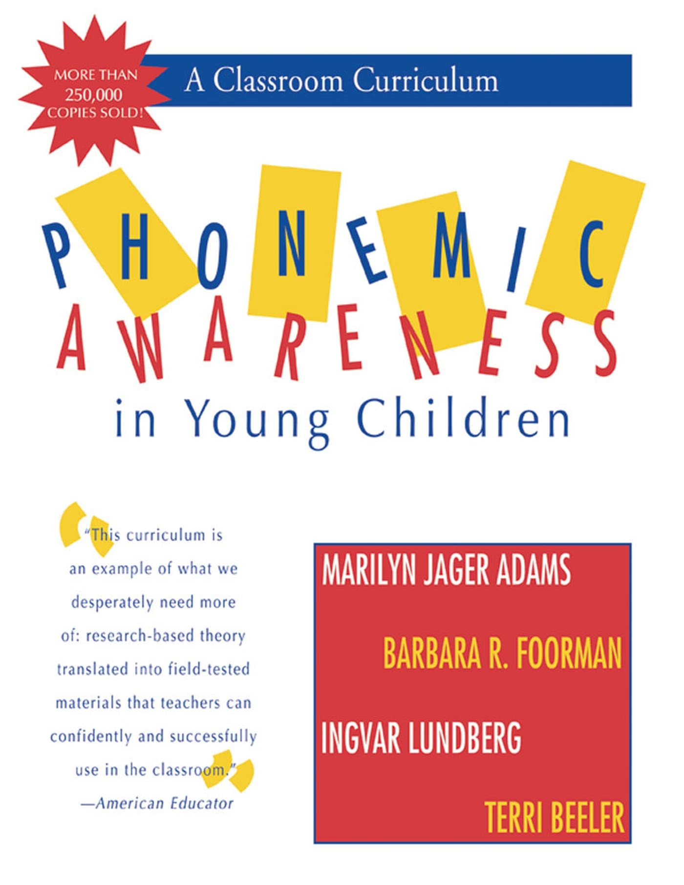 Phonemic Awareness in Young Children: A Classroom Curriculum,Used
