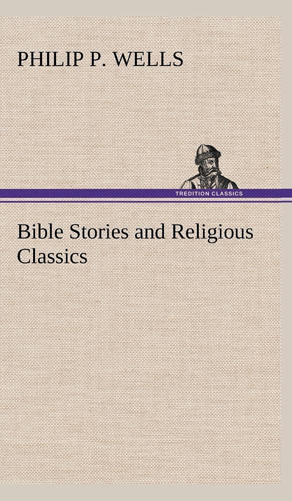 Bible Stories and Religious Classics,Used