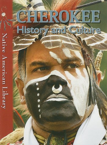 Cherokee History and Culture (Native American Library),Used