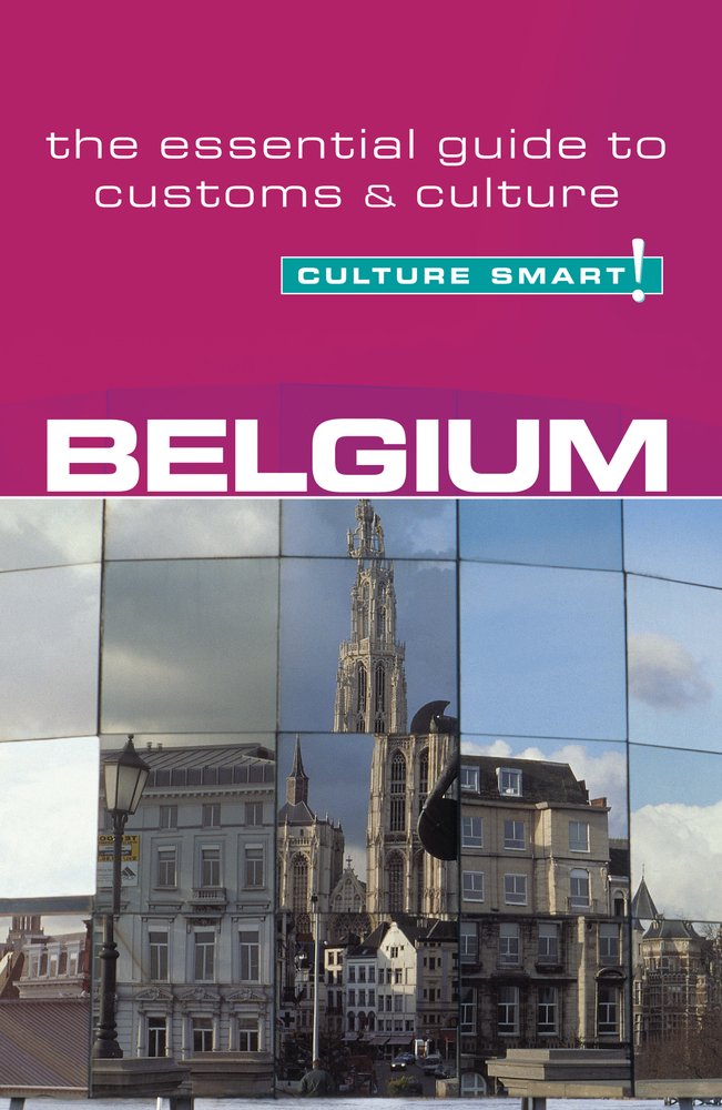 Belgium Culture Smart!: The Essential Guide to Customs & Culture (2),Used