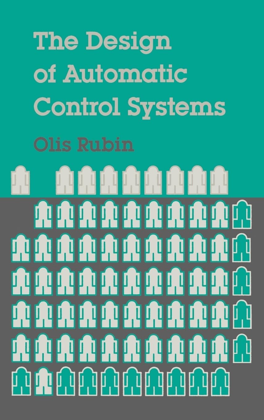 The Design of Automatic Control Systems (Artech House Communication & Electronic Defense Library),Used