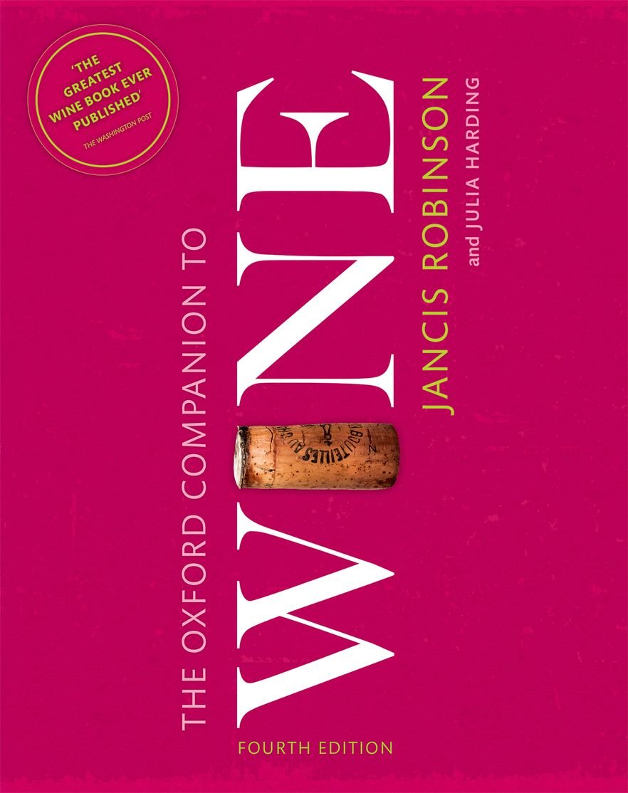The Oxford Companion to Wine (Oxford Companions),New