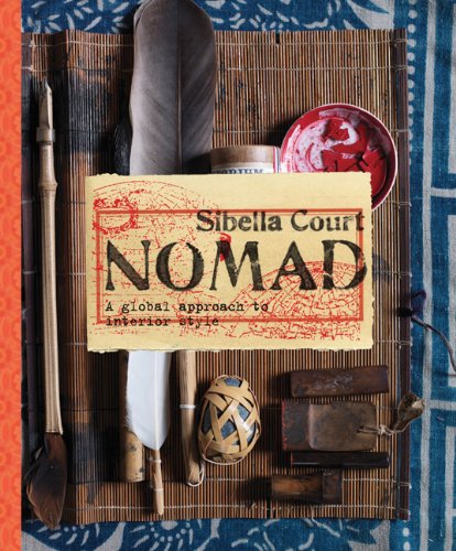 Nomad: A Global Approach To Interior Style
