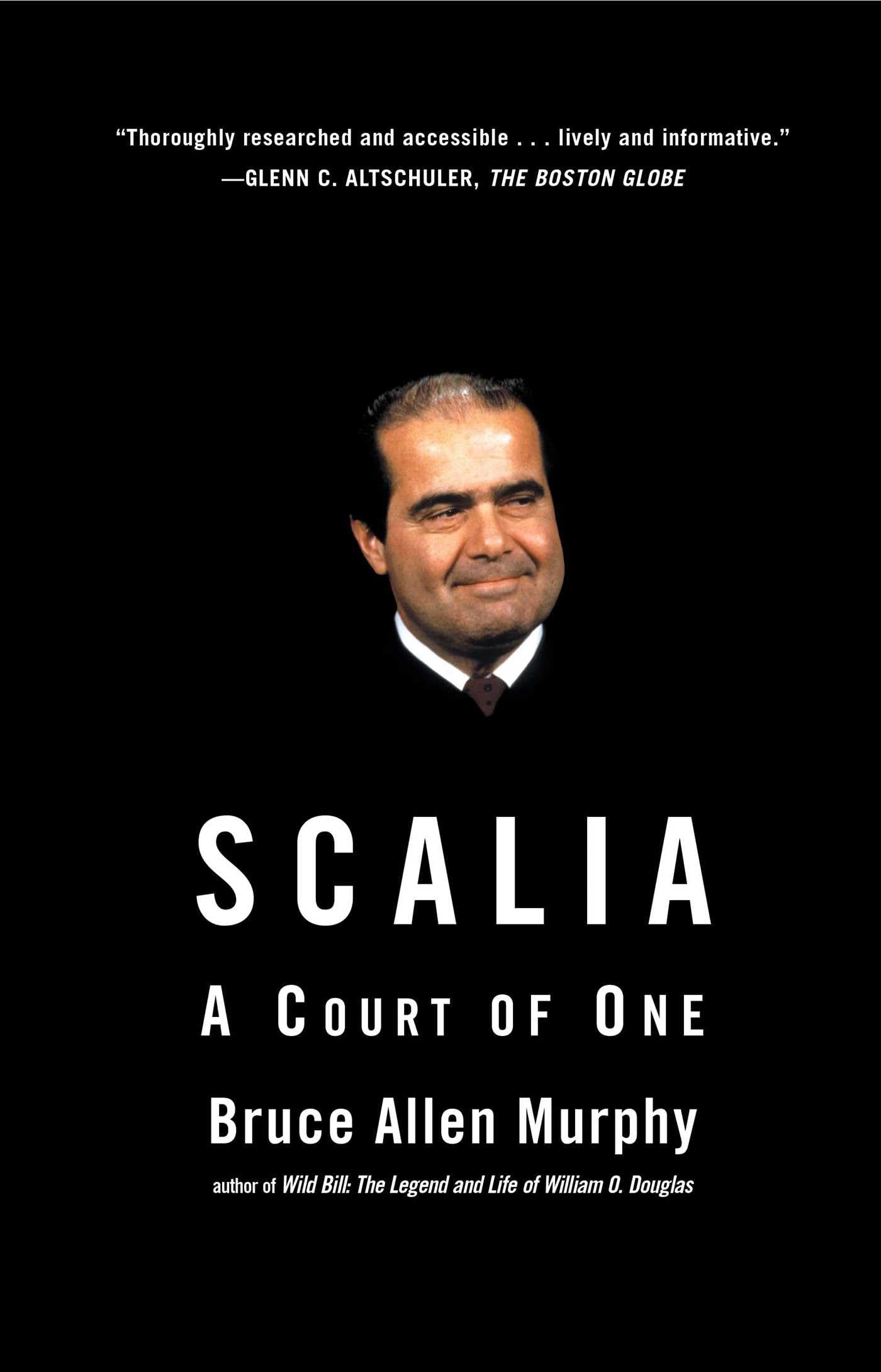 Scalia: A Court of One,Used