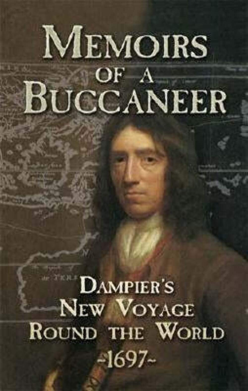 Memoirs of a Buccaneer: Dampier's New Voyage Round the World, 1697 (Dover Maritime),Used