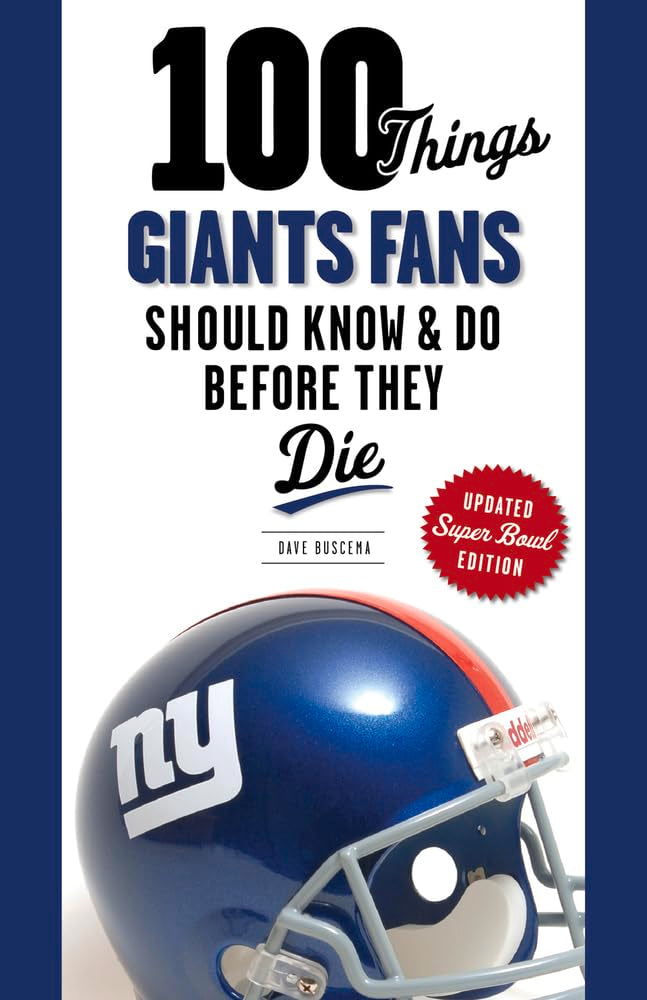 100 Things Giants Fans Should Know & Do Before They Die (100 Things...Fans Should Know),Used
