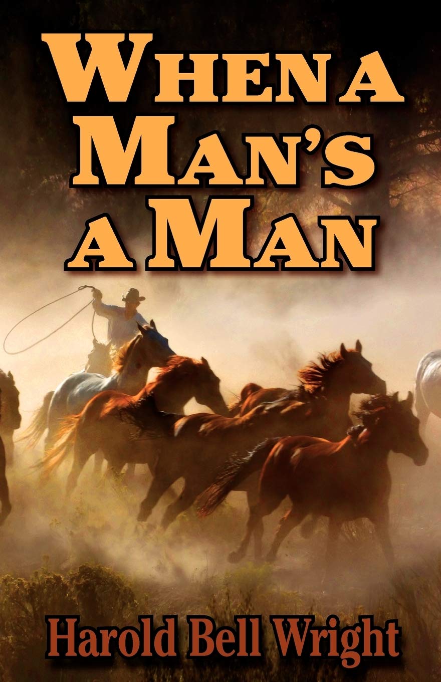 When A Man'S A Man,Used