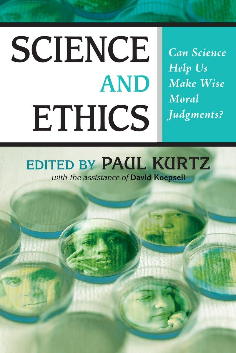 Science and Ethics: Can Science Help Us Make Wise Moral Judgments?,Used