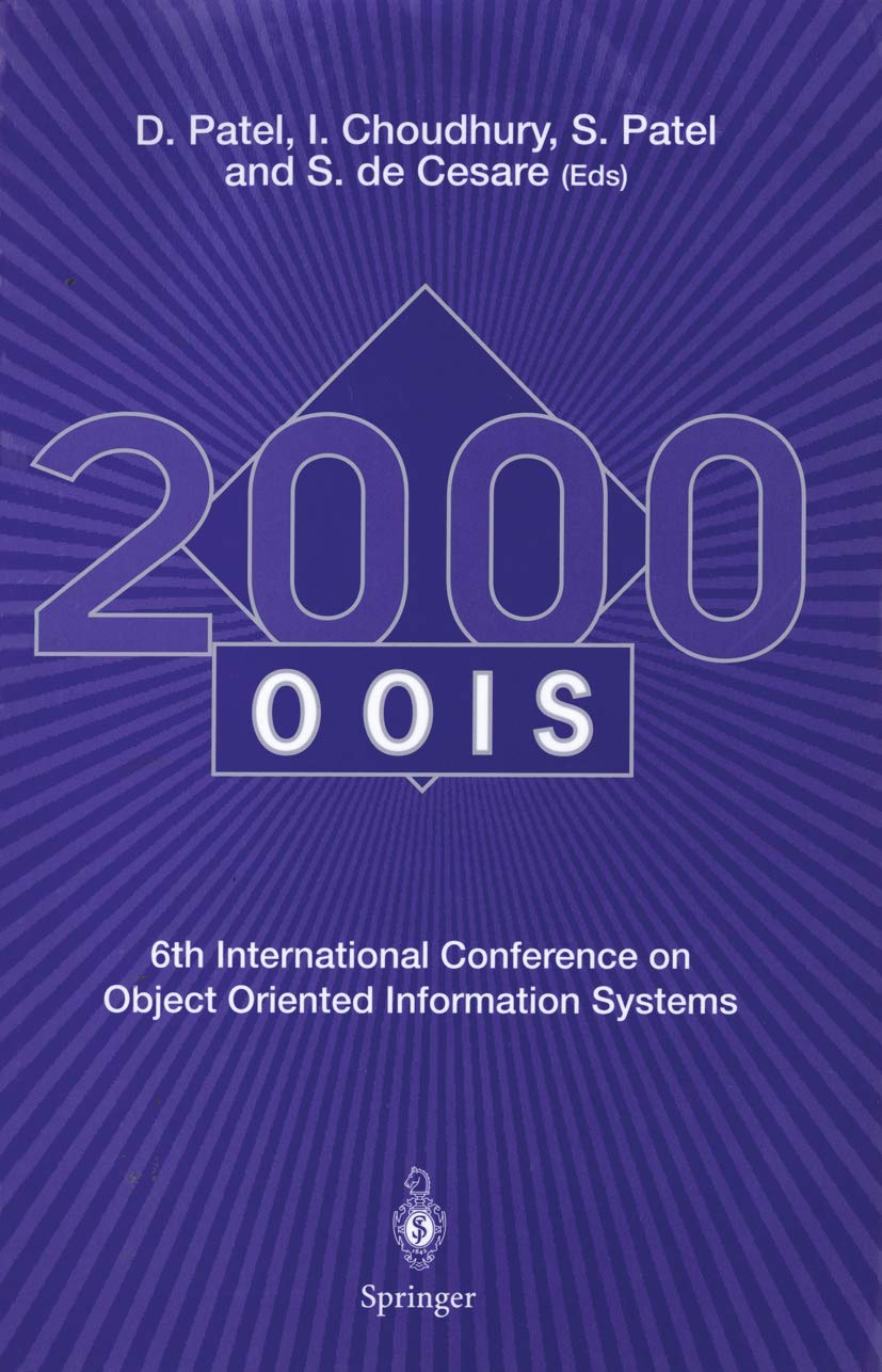 OOIS 2000: 6th International Conference on Object Oriented Information Systems 18 20 December 2000, London, UK Proceedings,Used