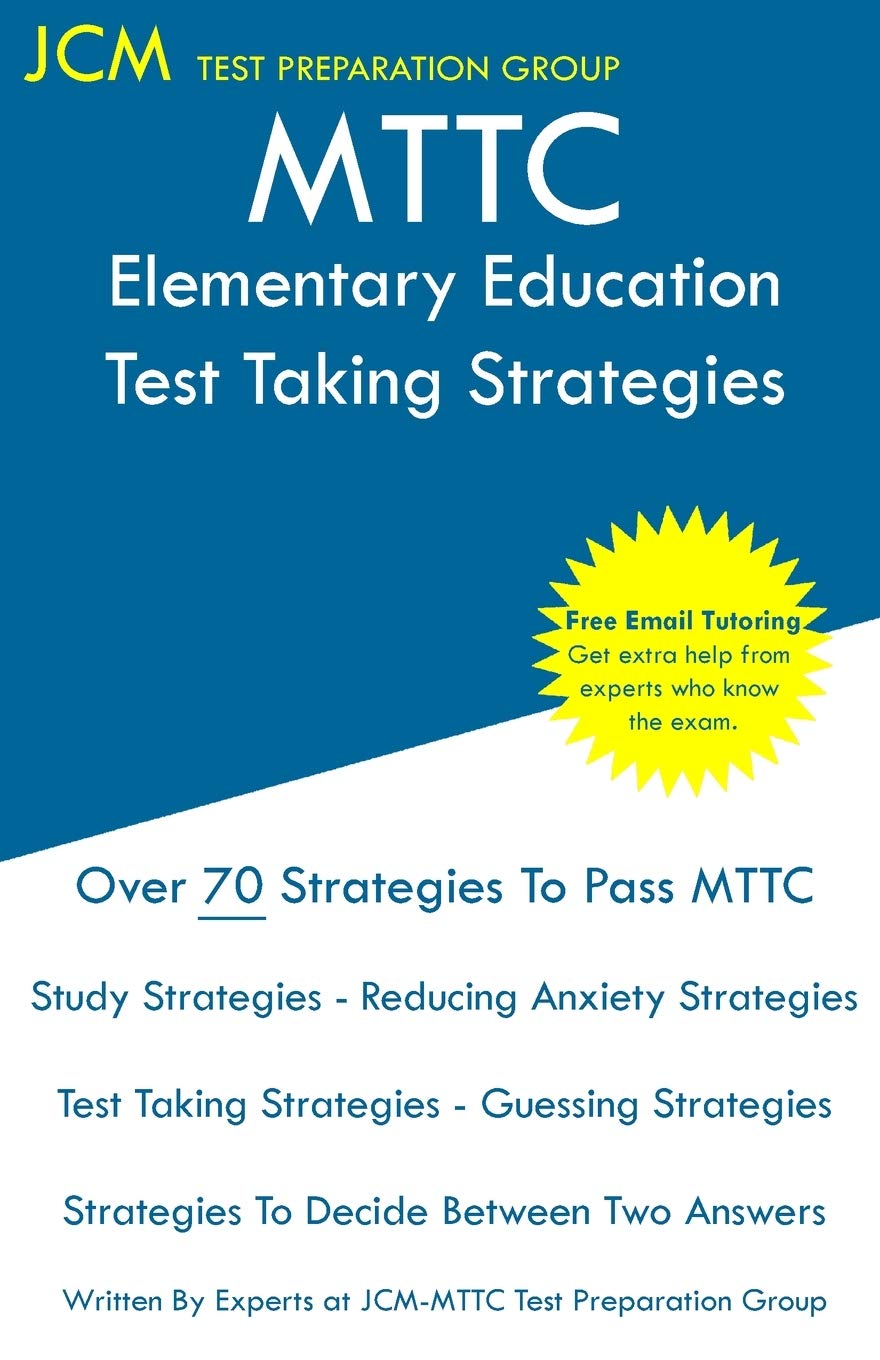 MTTC Elementary Education Test Taking Strategies,Used