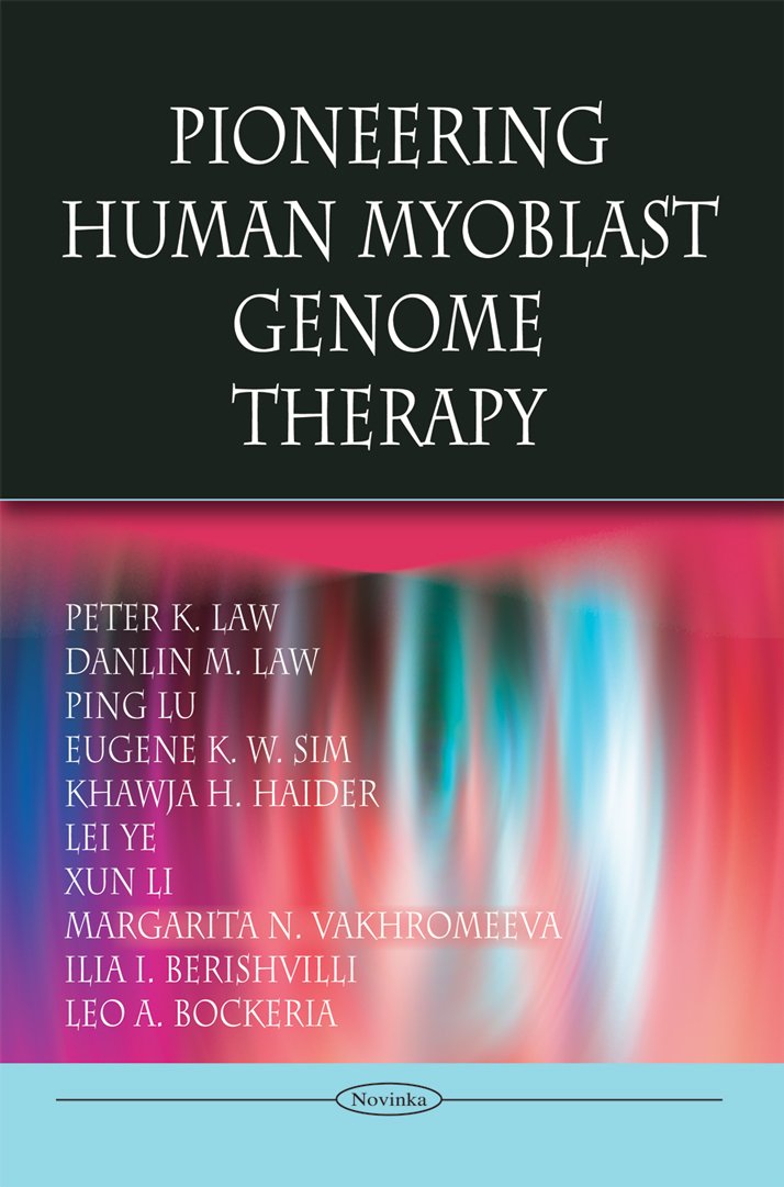 Pioneering Human Myoblast Genome Therapy (Novinka),Used