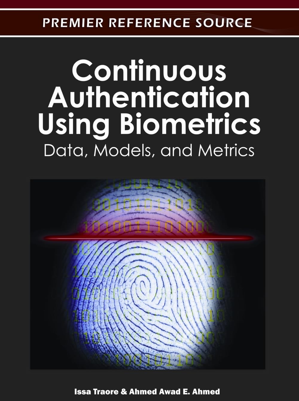 Continuous Authentication Using Biometrics: Data, Models, and Metrics,Used