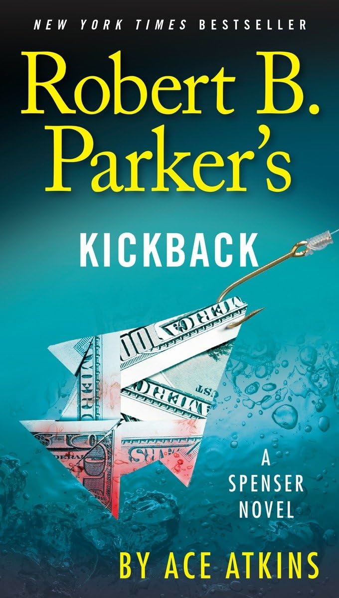 Robert B. Parker's Kickback (Spenser),New