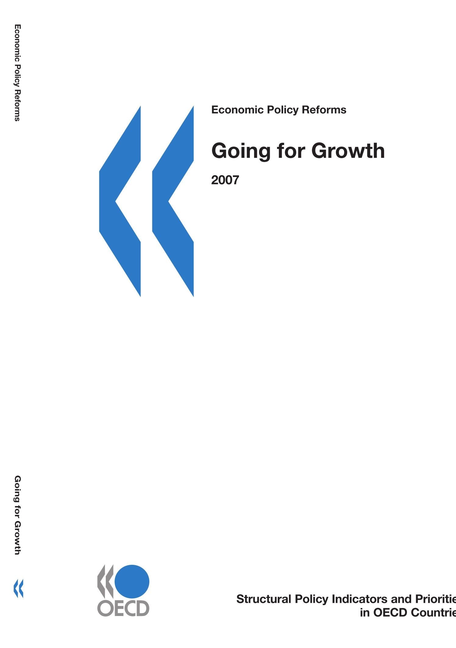 Economic Policy Reforms 2007: Going For Growth,Used