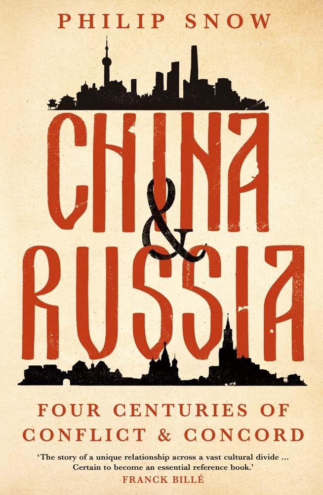 China And Russia: Four Centuries Of Conflict And Concord,New