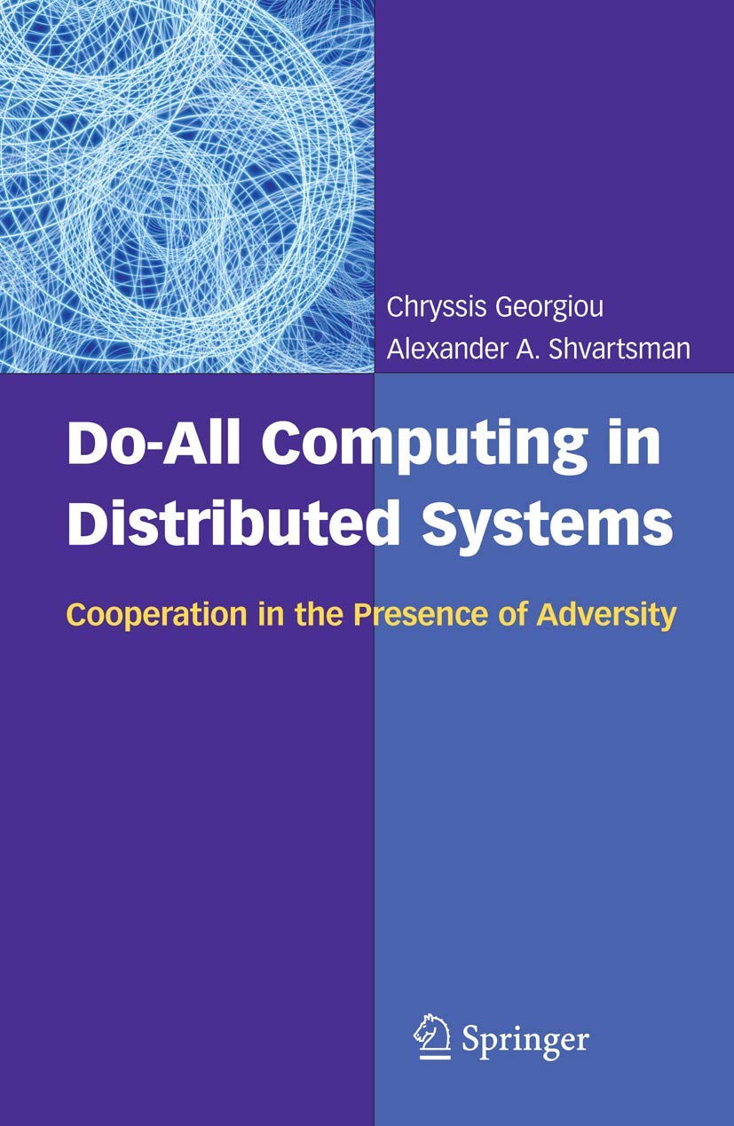 DoAll Computing in Distributed Systems: Cooperation in the Presence of Adversity,Used
