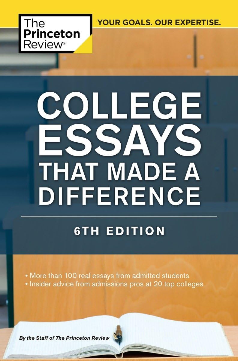 College Essays That Made A Difference, 6Th Edition (College Admissions Guides),Used