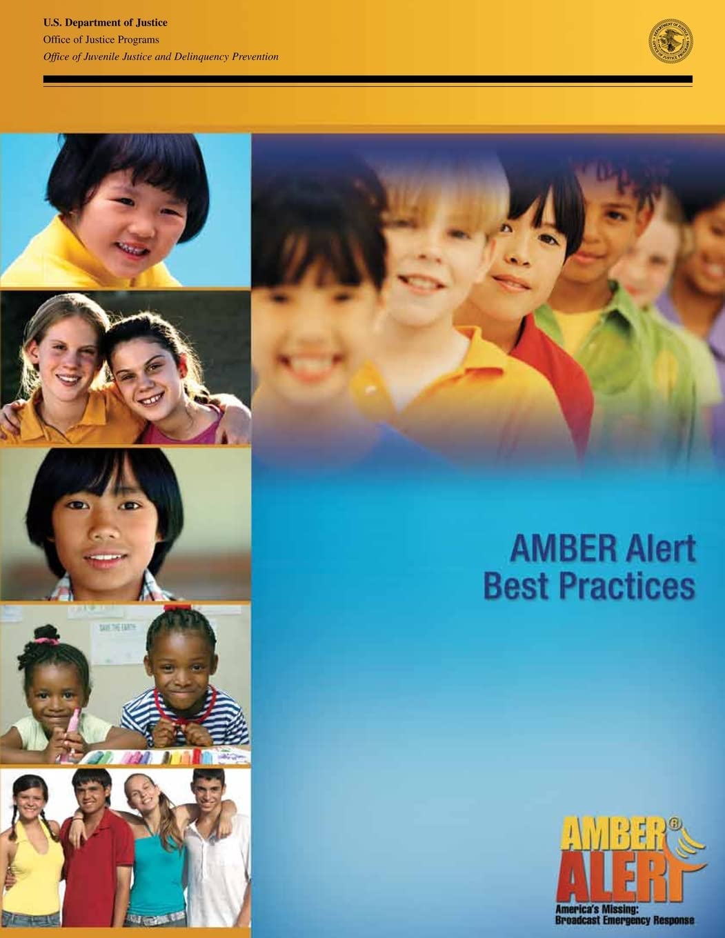 Amber Alert Best Practices,Used