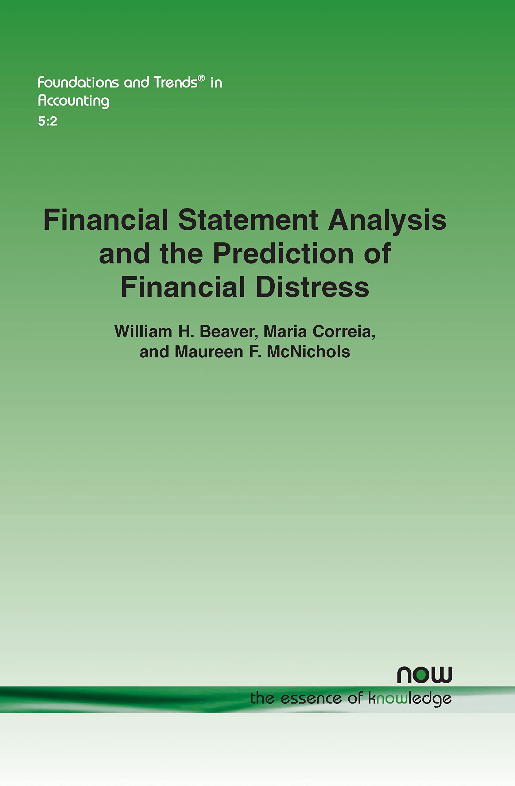 Financial Statement Analysis and the Prediction of Financial Distress (Foundations and Trends(r) in Accounting),Used