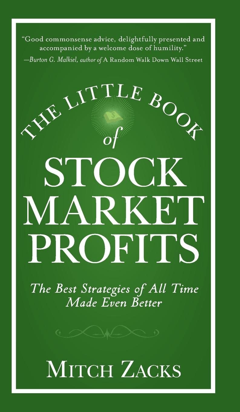 The Little Book of Stock Market Profits: The Best Strategies of All Time Made Even Better,New