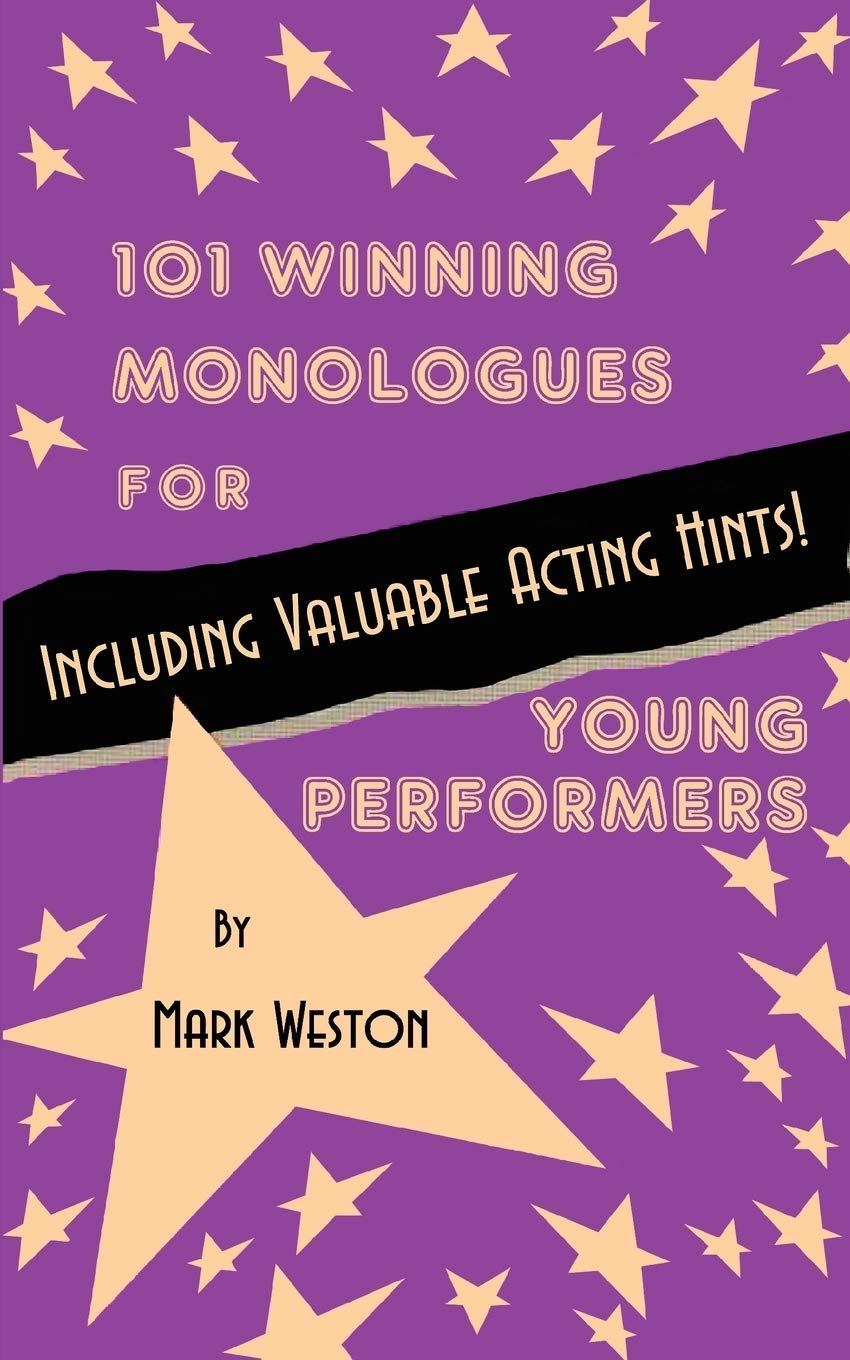 101 Winning Monologues For Young Performers,Used