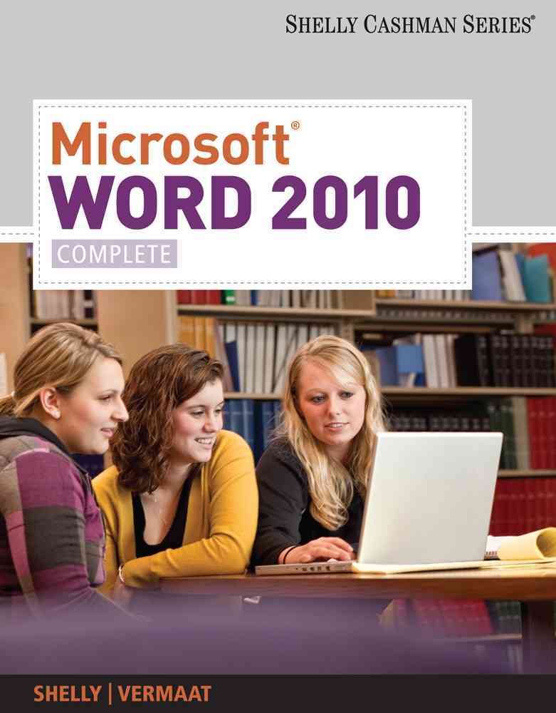 Microsoft Word 2010: Complete (Sam 2010 Compatible Products),New