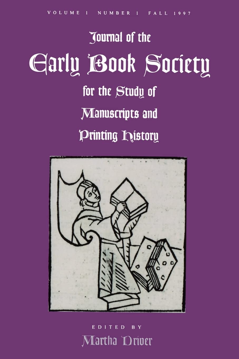 Journal of the Early Book Society: For the Study of Manuscripts and Printing History (Jebs),Used