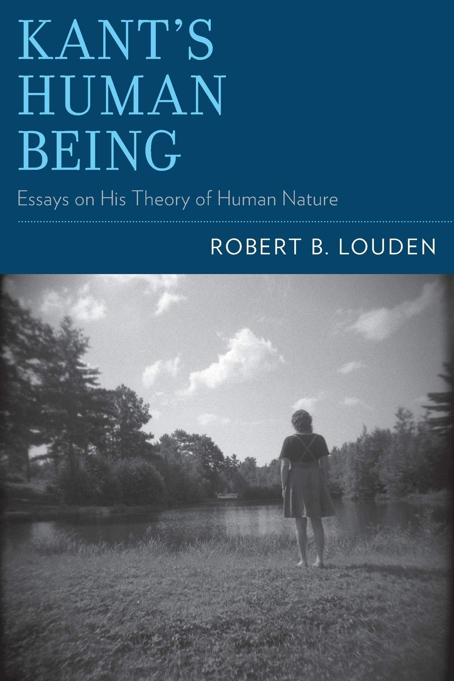 Kant's Human Being: Essays on His Theory of Human Nature,Used